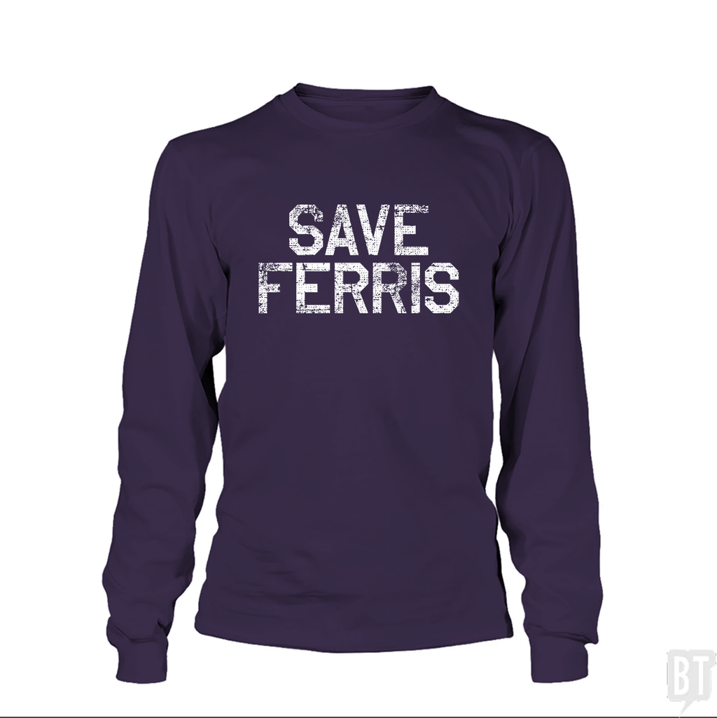 Save Ferris #2 Long Sleeve