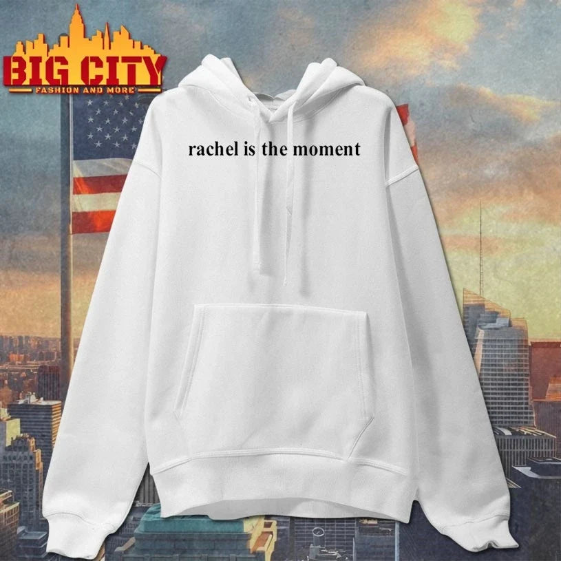 Rachel Is The Moment t-shirt