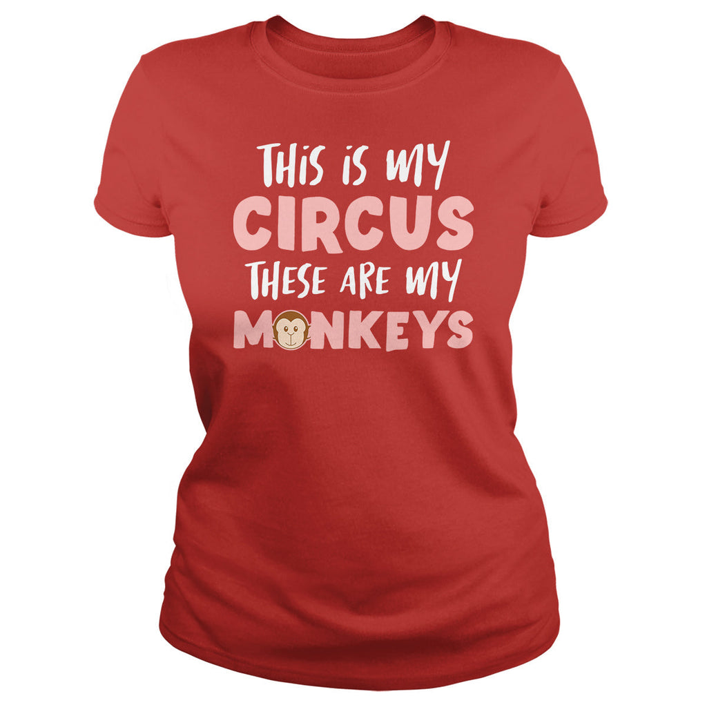 This Is My Circus My Monkeys