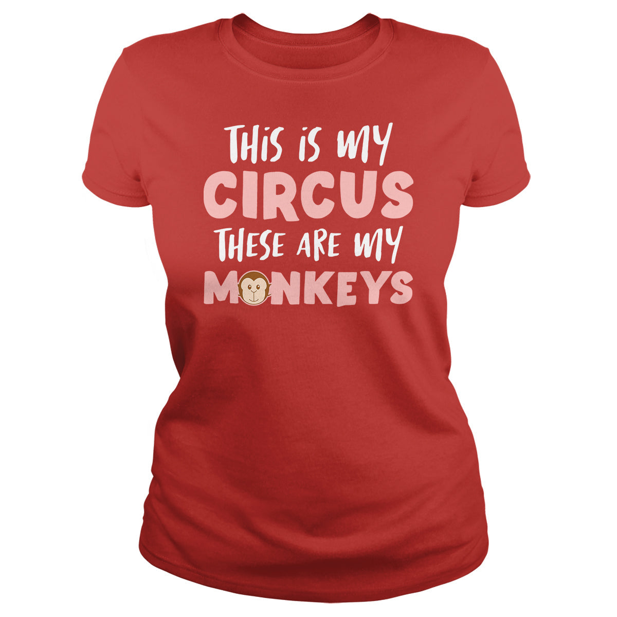This Is My Circus My Monkeys