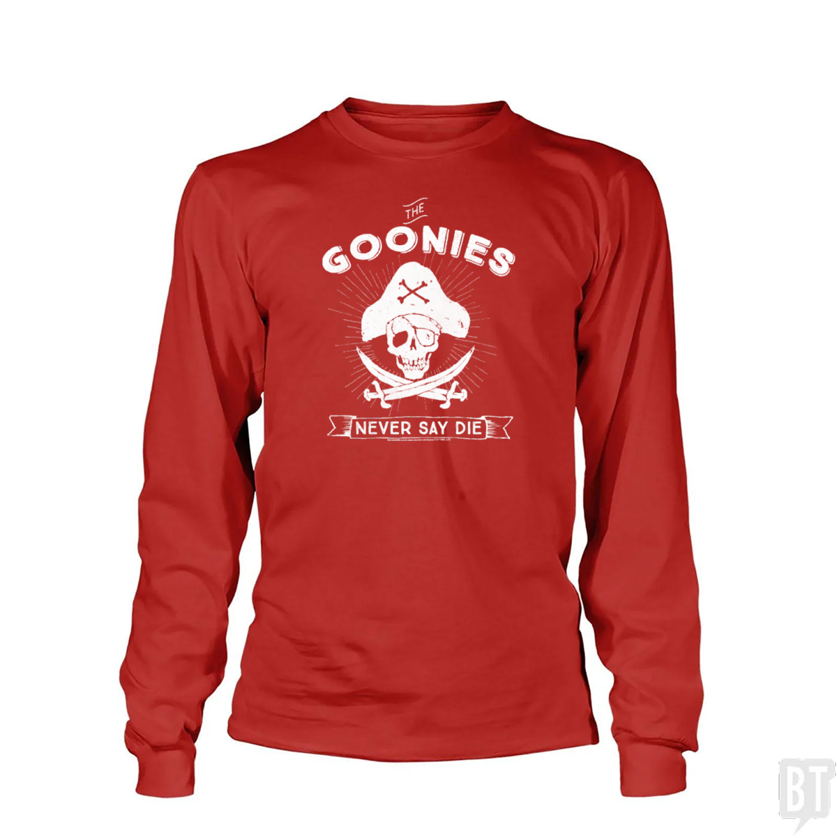 Never Say Die Long Sleeve