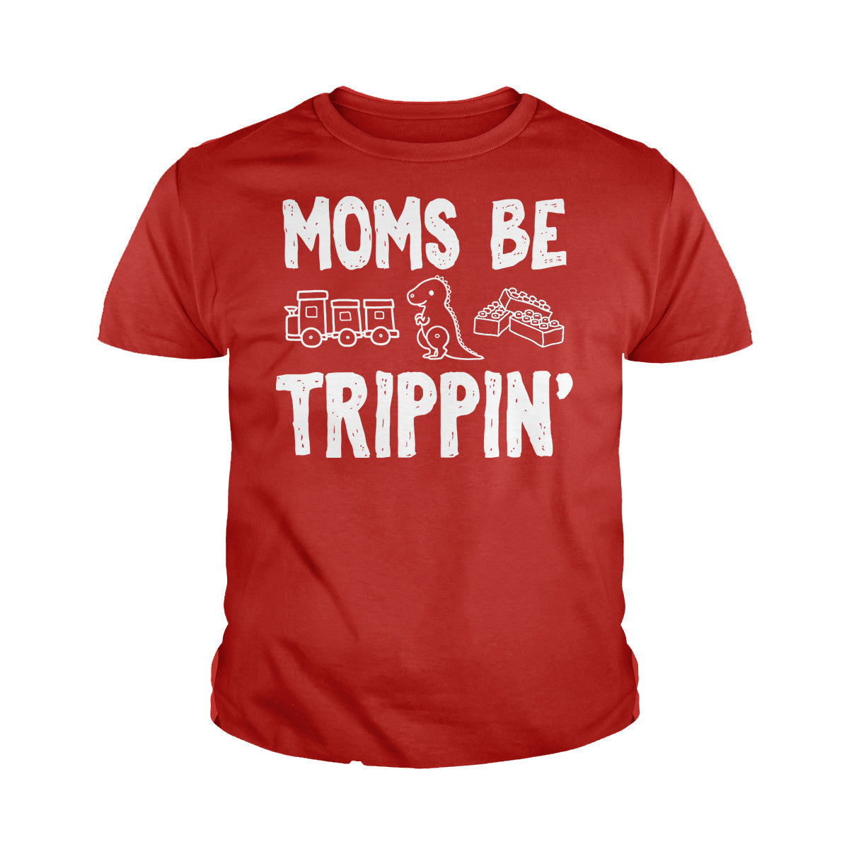 Moms Be Trippin Kids Shirts