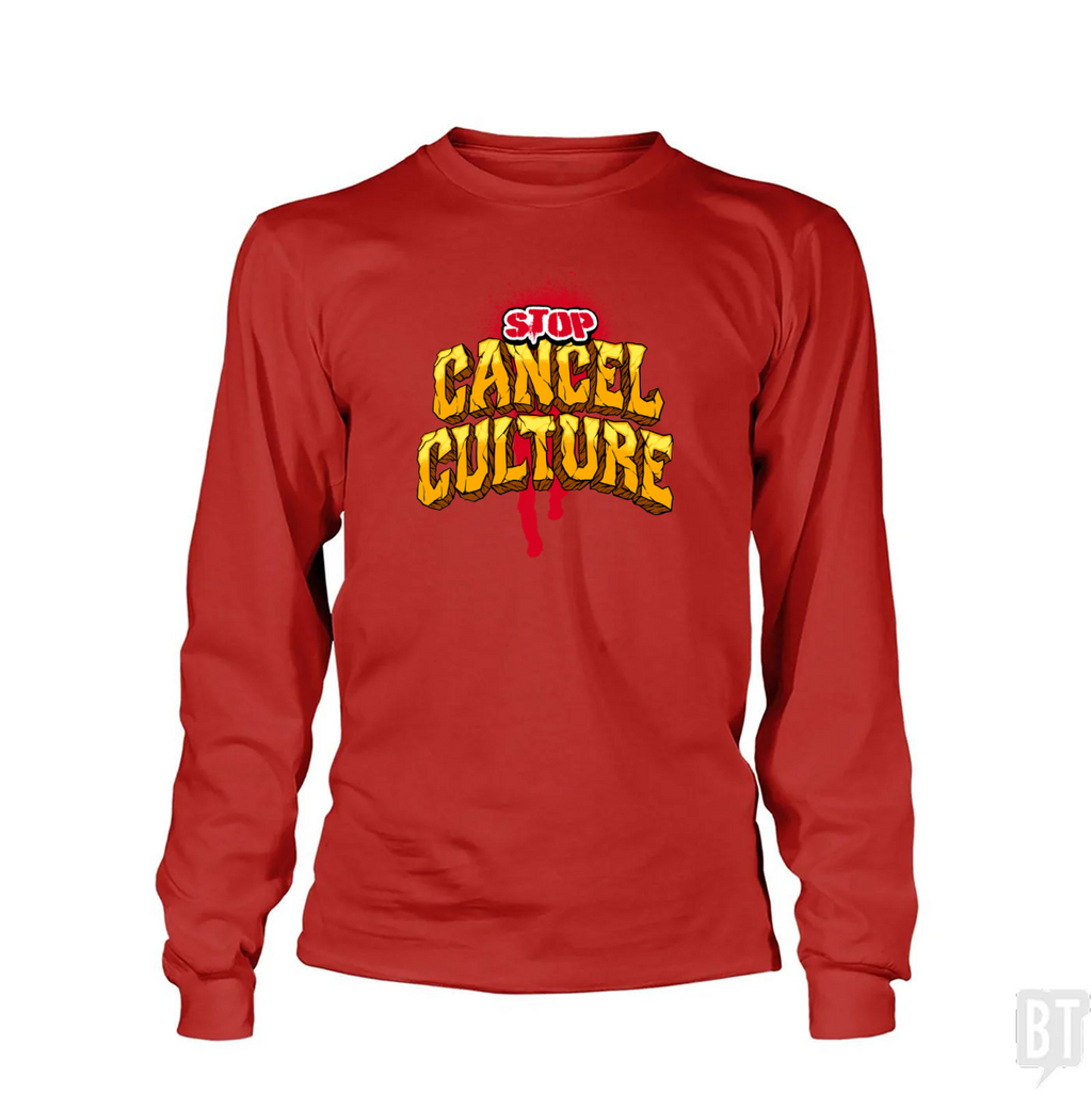 Stop Cancel Culture Long Sleeve