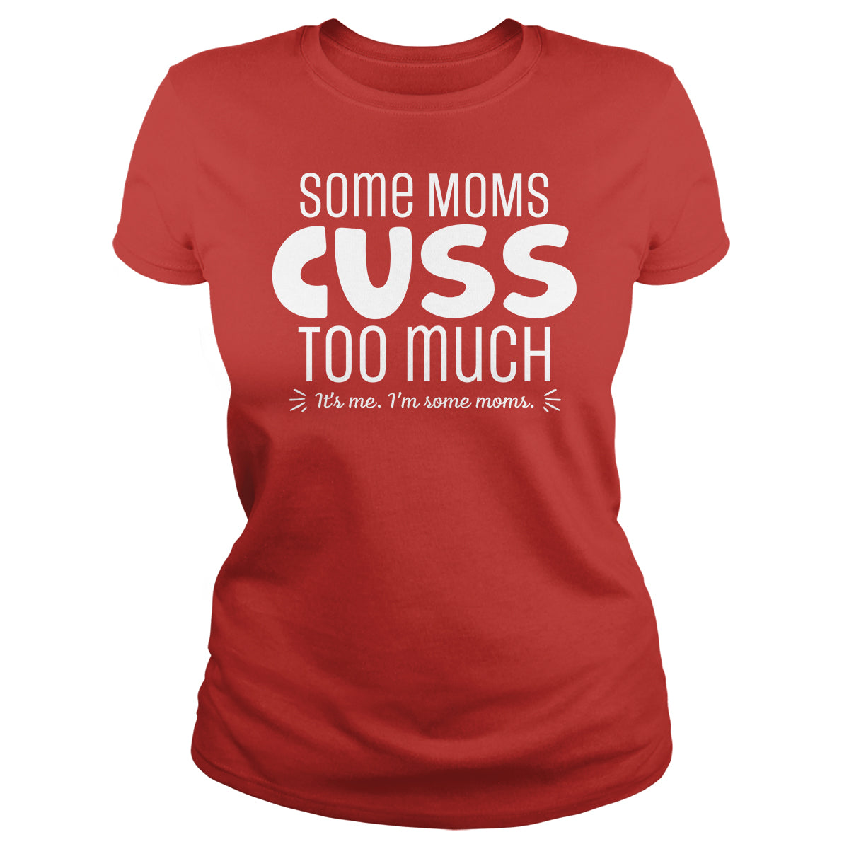 Some Moms
