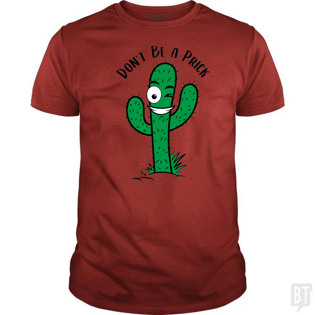Don't Be A Prick
