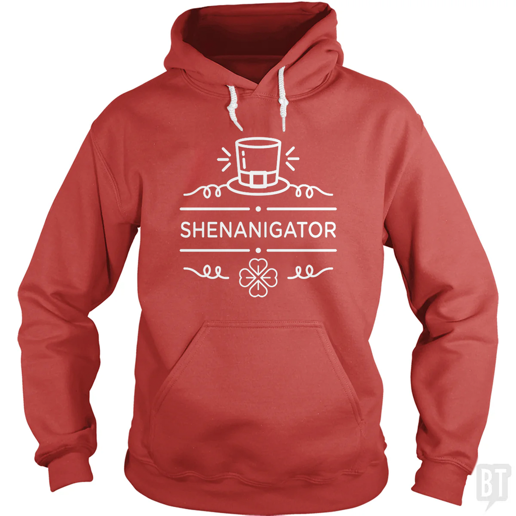 Shenanigator Hoodie