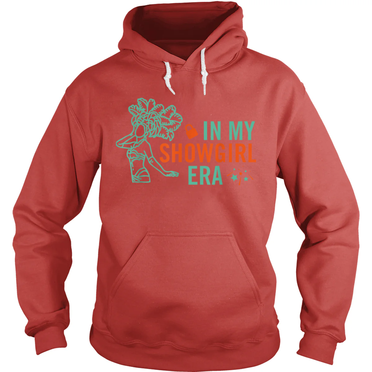 In My Showgirl Era Hoodie