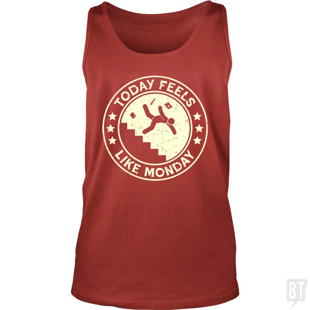 Today Feels Like Monday Tank Top