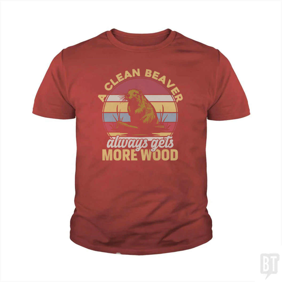 A Clean Beaver Always Gets More Wood Kids Shirt