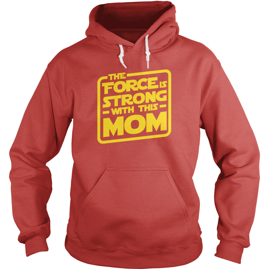 The Force Is Strong With This Mom Hoodie