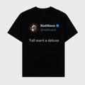 Rod Wave Last Lap Yall Want Deluxe Text Rap Shirt Big Face Retro Top Streetwear T-Shirts