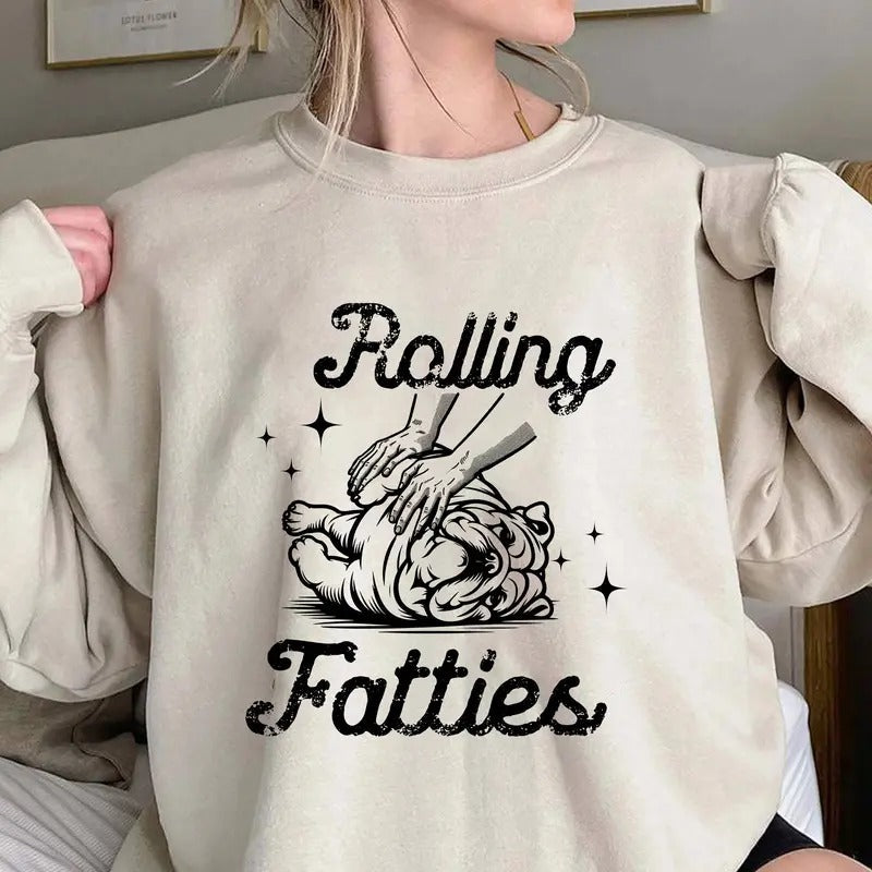 Rolling Fatties Bulldog Funny Bulldog Shirt Bulldog Lovers Unhinged Cute T-Shirts