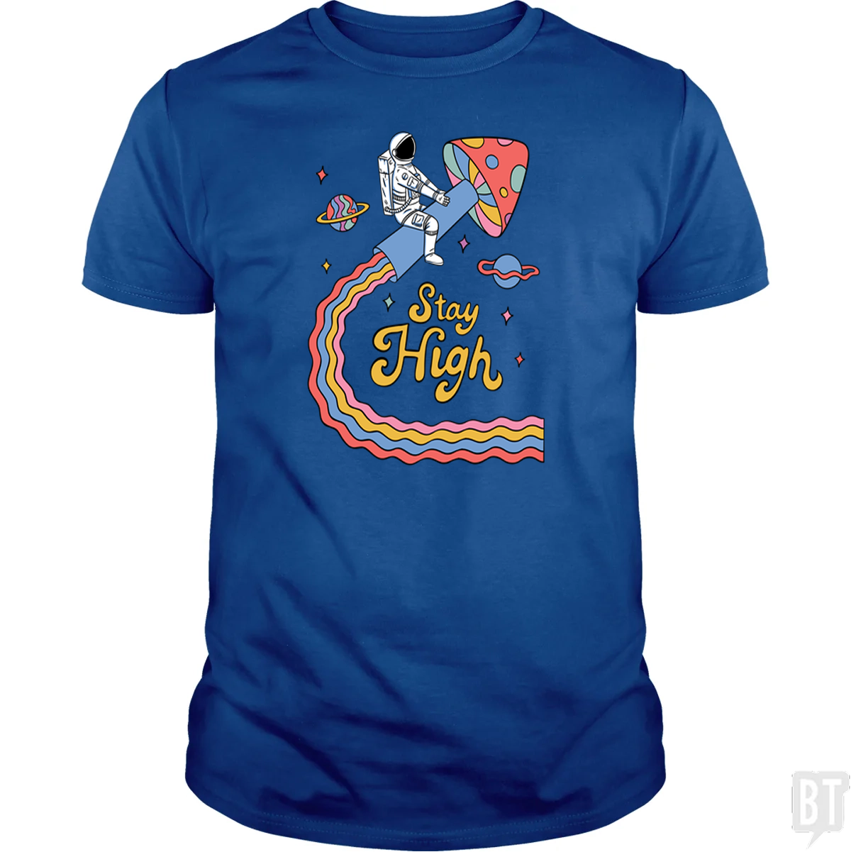 Stay High Astronaut