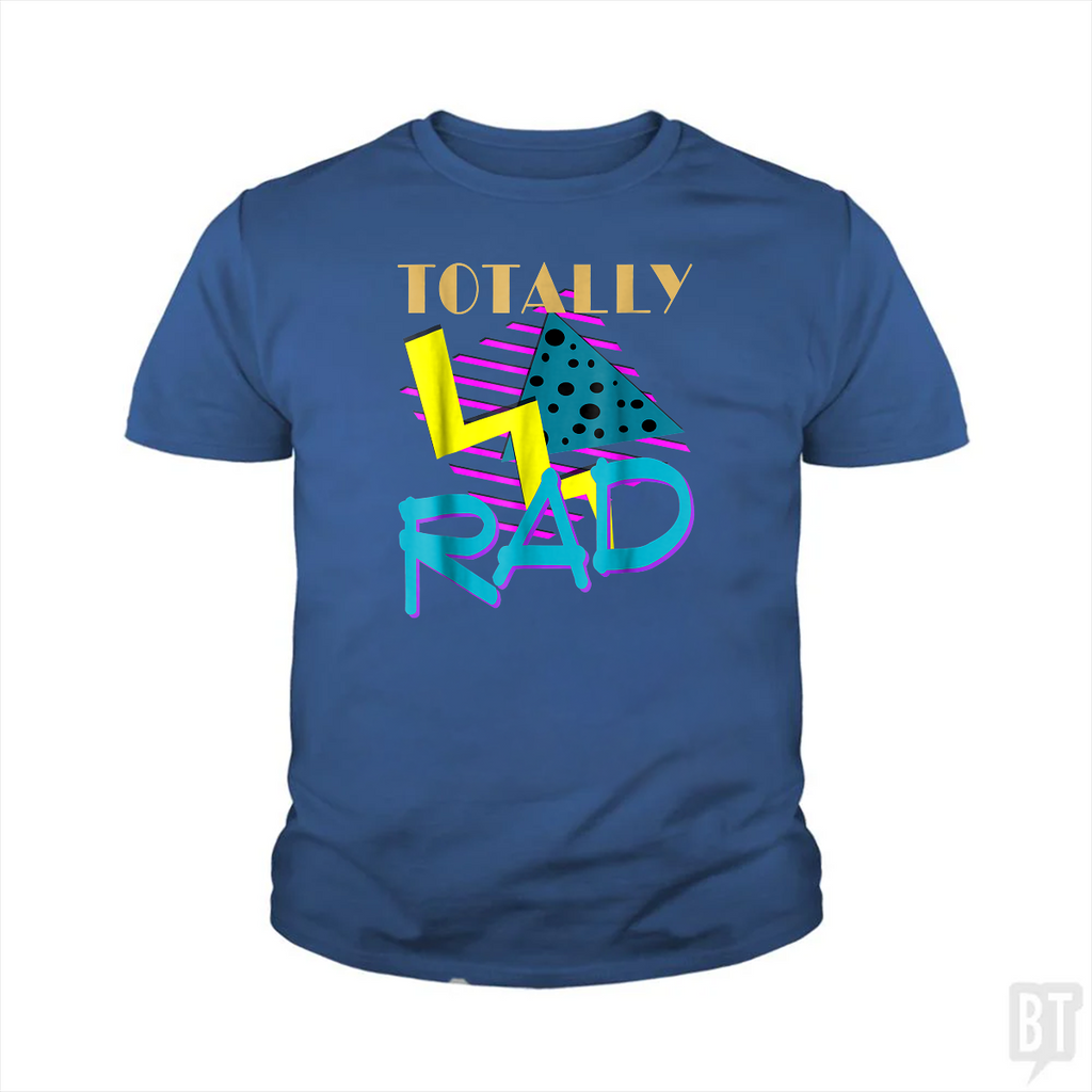 Totally Rad Kids Shirt