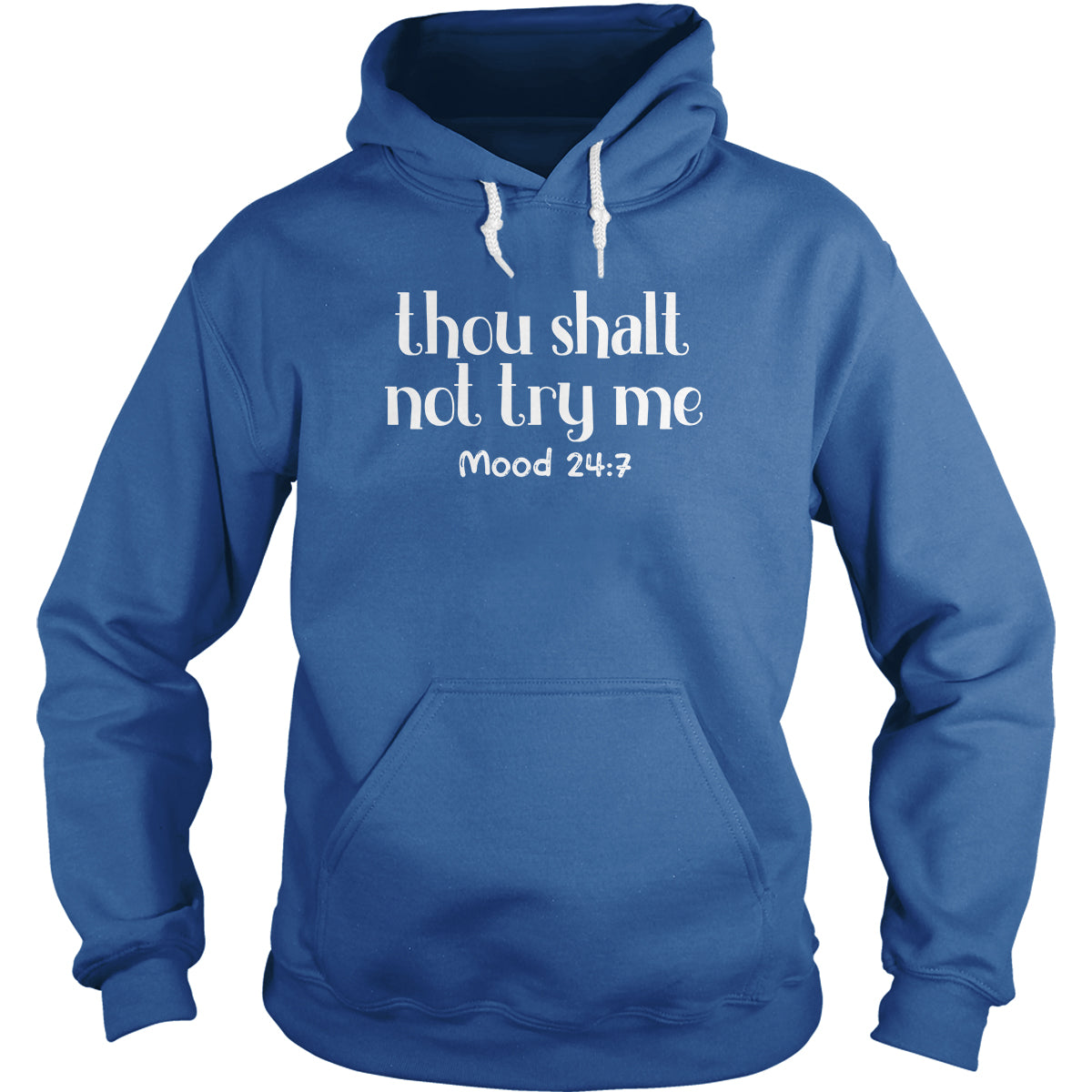 Mood 24:7 Hoodie