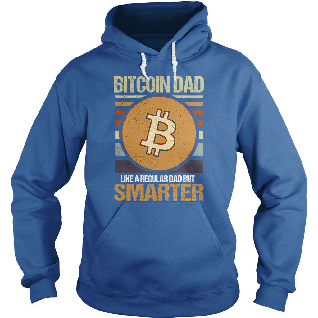 Bitcoin Dad Smarter Hoodie