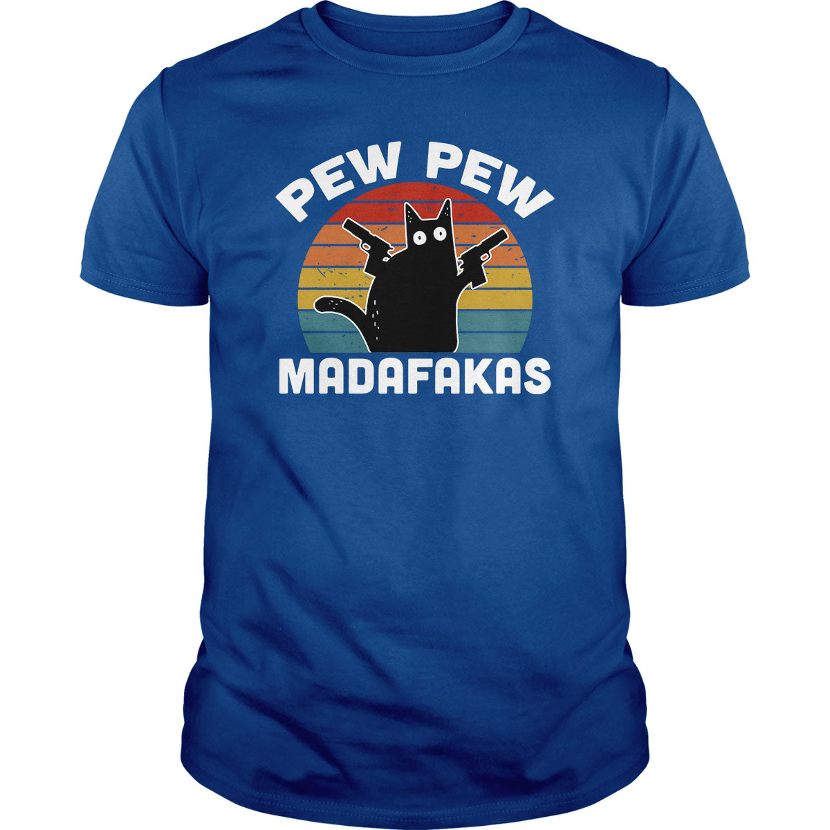 Pew Pew Madafakas