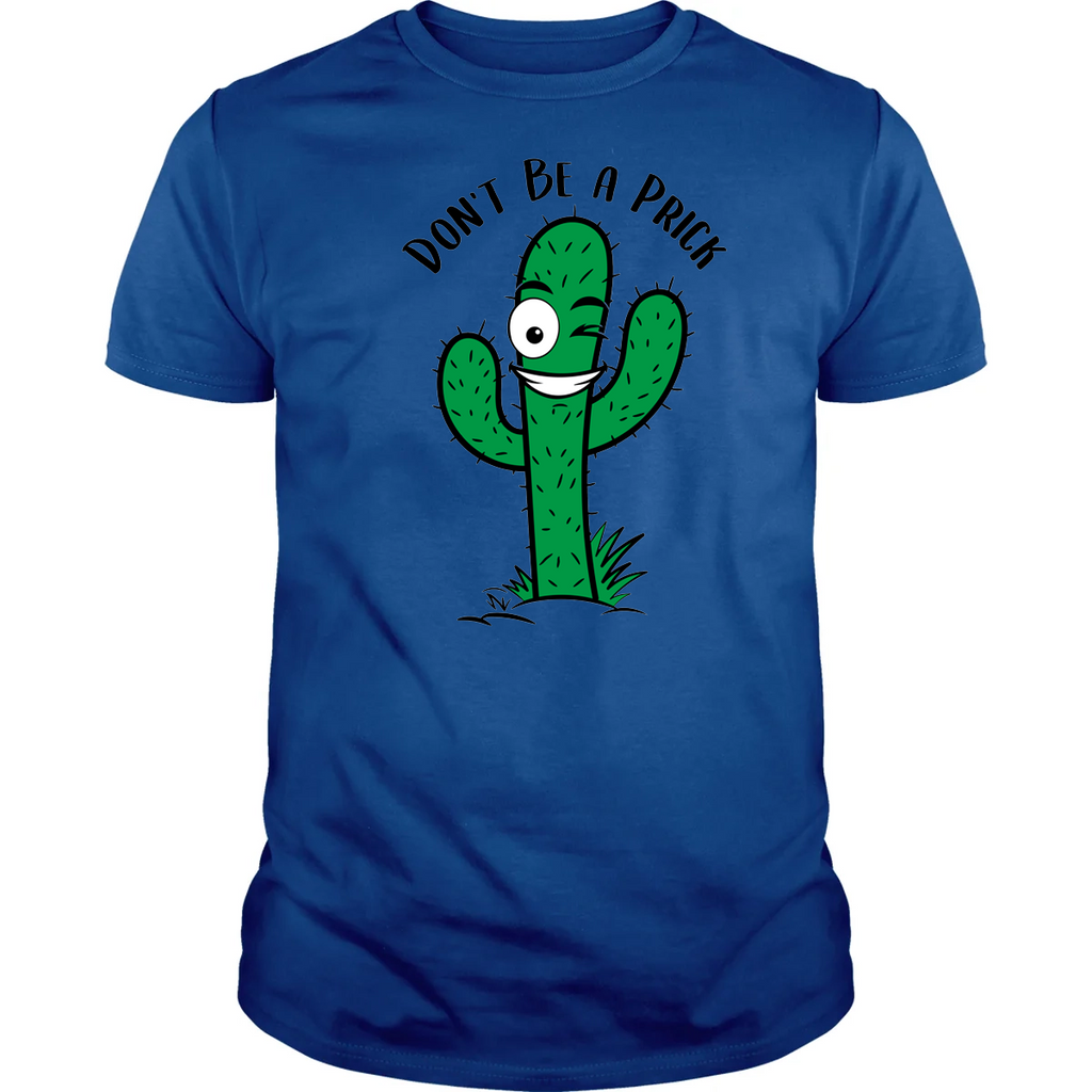 Don't Be A Prick