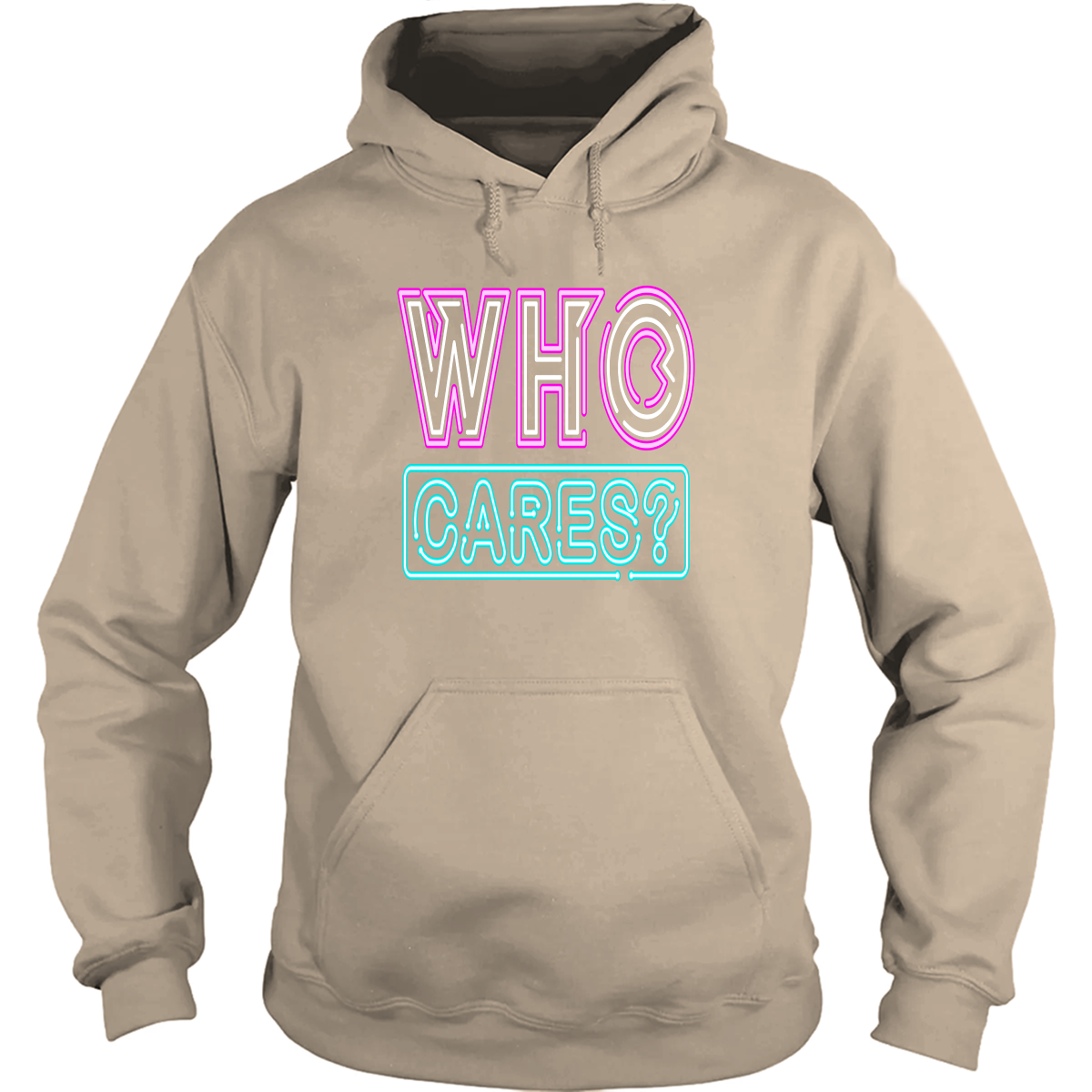 Who Cares Hoodie