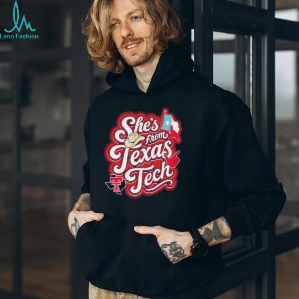 She’s From Texas Tech Red Raiders Back Roads shirt