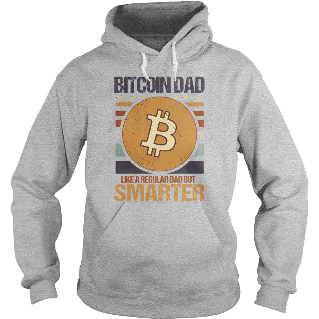 Bitcoin Dad Smarter Hoodie