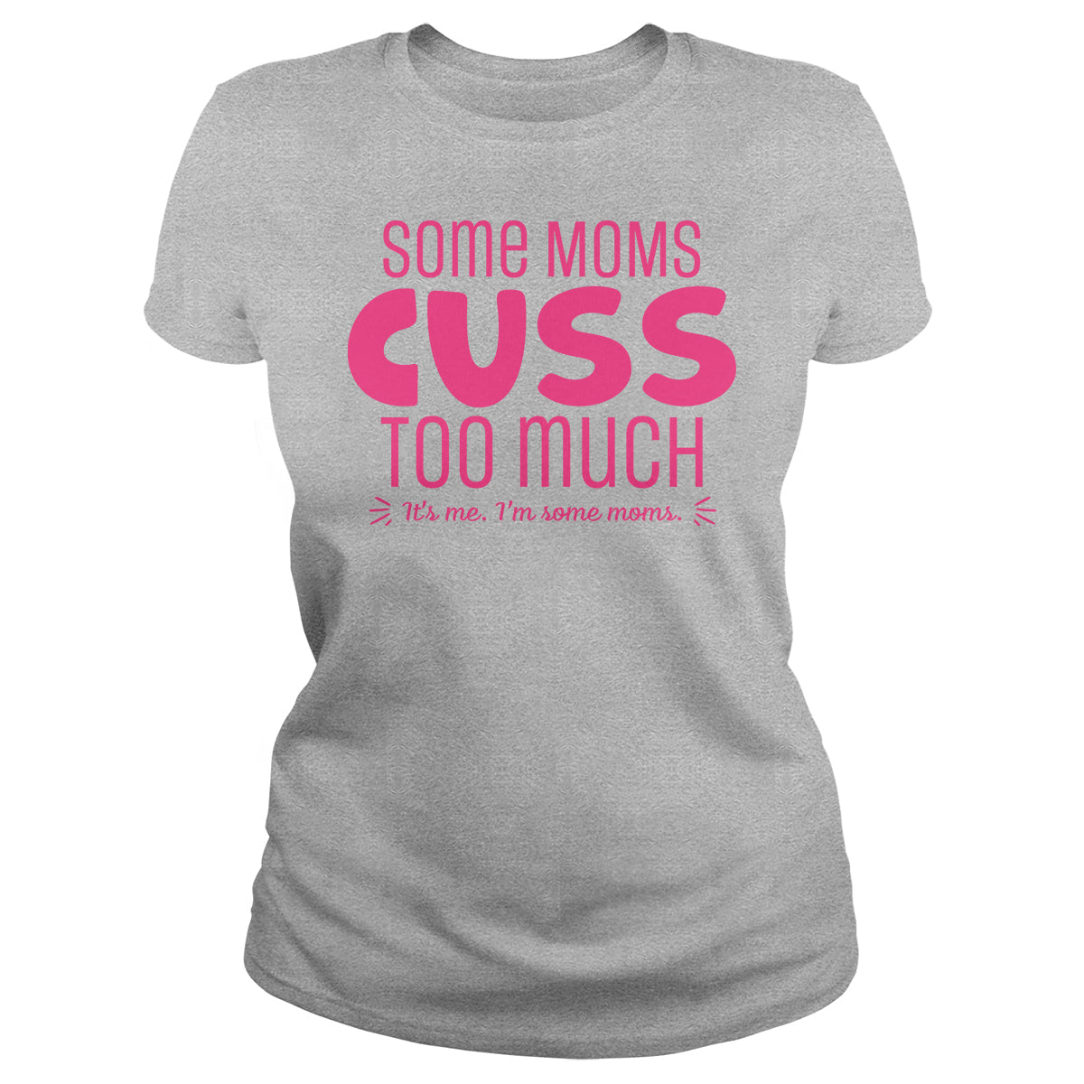 Some Moms