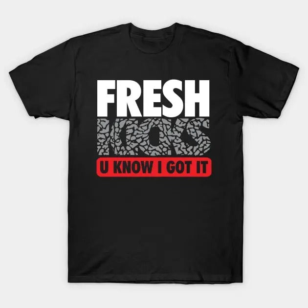 Kobe Fresh Kicks U Know I Got Cement Casual Cotton T-Shirts
