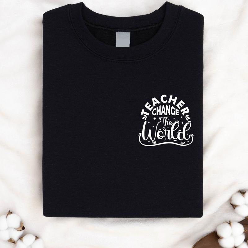 Teacher Change World Teacher'S Day Pocket Size Back School Teacher Appreciation T-Shirts