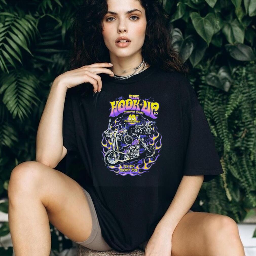 The Hook Up Chopper Show 10th Anniversary 7th 9th August 2026 shirt