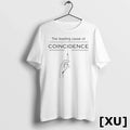 The Leading Cause Of Coincidence Tshirts Sweater