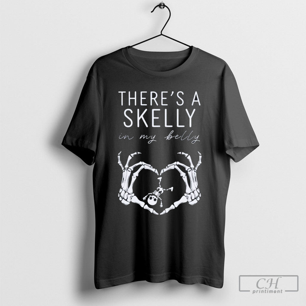 Theres Skelly Belly Tee Unisex T-shirt, Sweatshirt, Hoodie (1)
