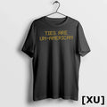 Ties Are Un American Led Text Tshirts Sweater