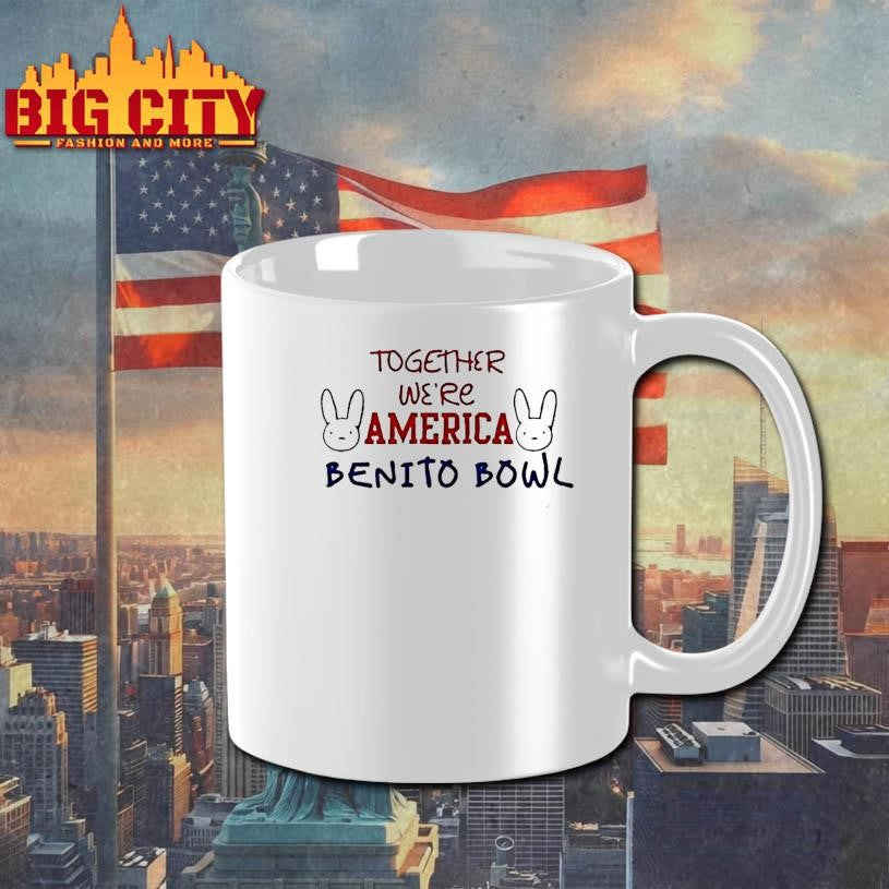 Together Were America Benito Bowl Bad Bunny Logo Shirt