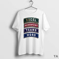 Top Excel Powerpoint Teams Word T Shirt Sweater