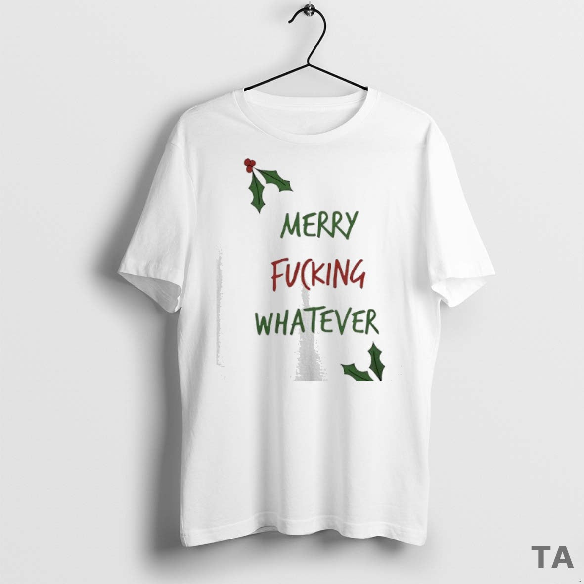 Top Merry Fcking Whatever Christmas T Shirt Sweater
