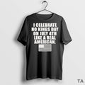 Top Real No Kings Day T Shirt Sweater