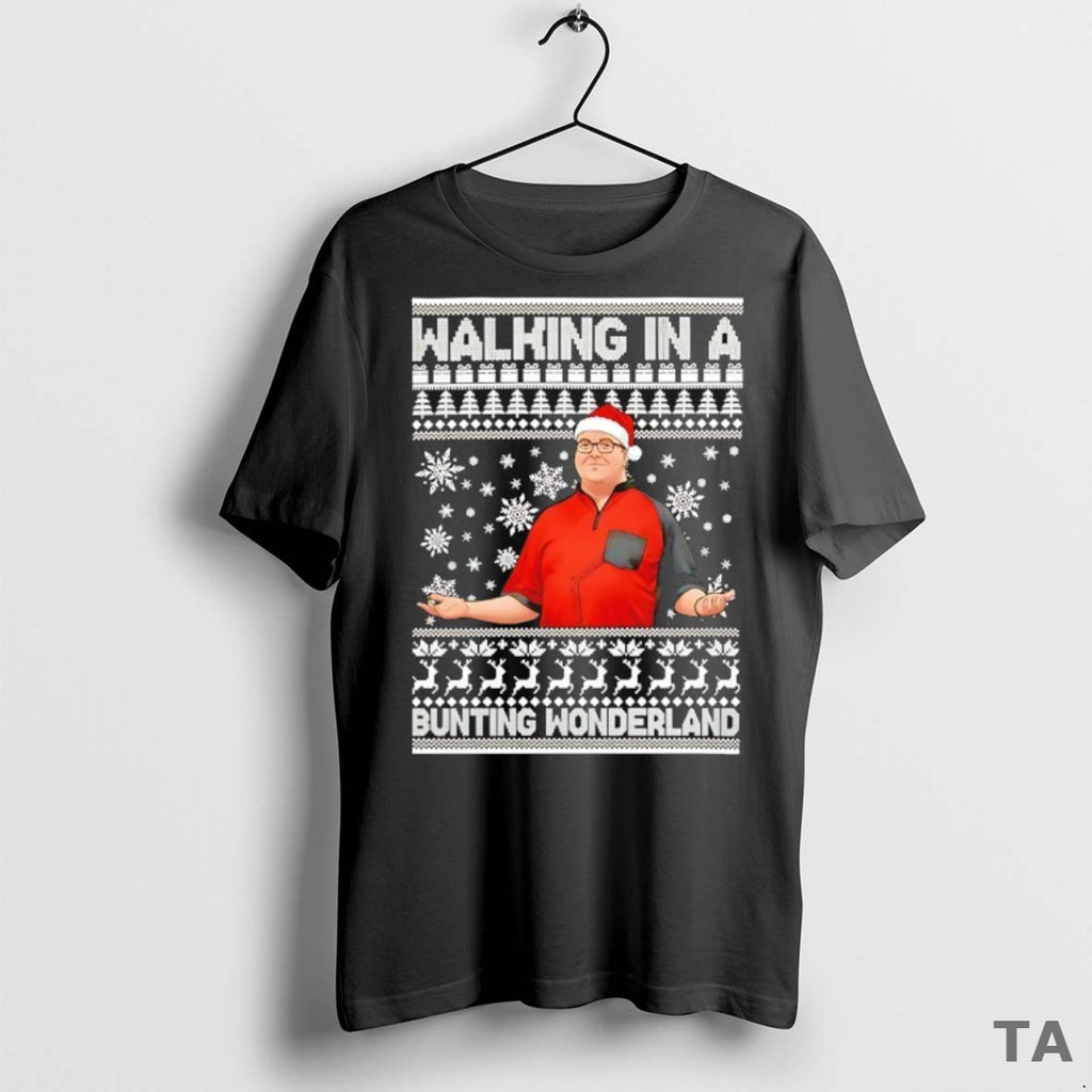 Top Stephen Bunting Walking In A Bunting Wonderland Ugly Christmas T Shirt Sweater