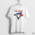Top This Sucks Toronto Blue Jays Logo T Shirt Sweater