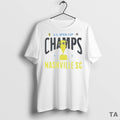 Top Us Open Cup Champs Nashville Sc T Shirt Sweater