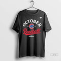 Trending Chicago Cubs October Baseball Nl Wild Card Winner T Shirts