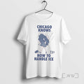 Trending Chicago Knows How To Handle Ice Morton Salt Graphic Tee Shirts Sweater