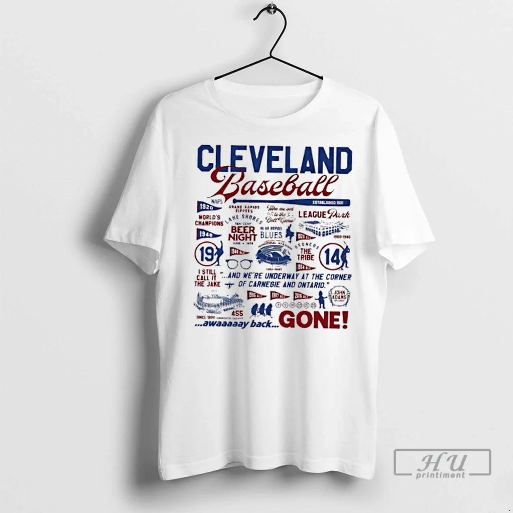 Trending Cleveland Baseball History Collage Away Back Gone T Shirts