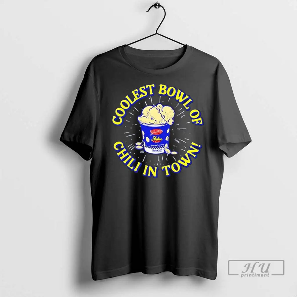 Trending Coolest Bowl Of Chili In Town Graeters Skyline Ice Cream T Shirts