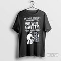 Trending Detroit Lions We Win Gritty Spin Again Drew Dan Campbell Lions T Shirts