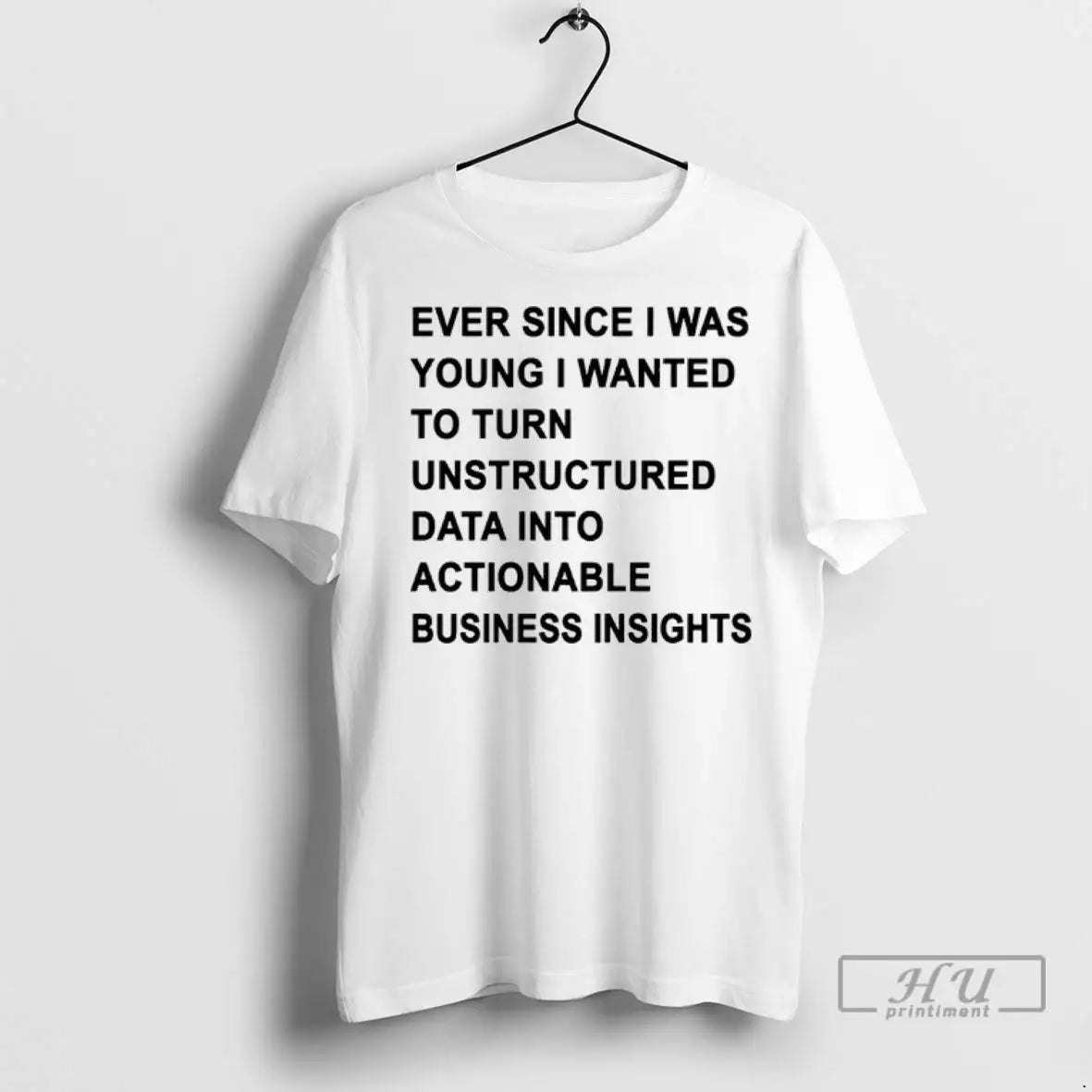 Trending Ever Since I Was Young I Wanted To Transform Unstructured Data Into Actionable Business