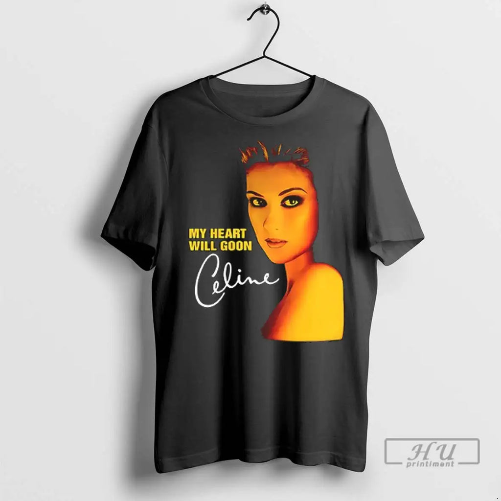 Trending My Heart Will Goon Celine Signature T Shirts