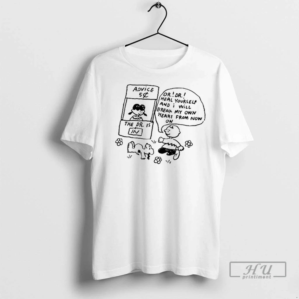 Trending Peanuts Dr Heal Yourself And I Will Break My On Heart From No On