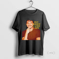 Trending Pedro Pascal But Daddy I Love Him T Shirt Sweater