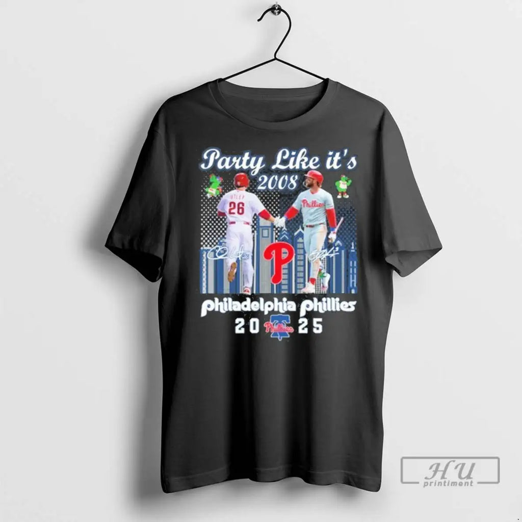 Trending Phillies Party Like Its 2008 Player Signature Philadelphia Phillies 2025 T Shirts