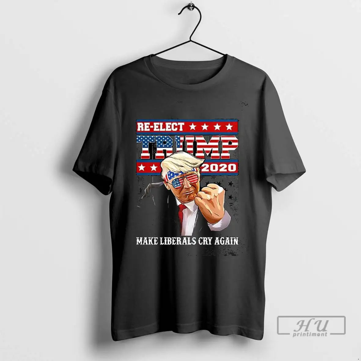 Trending Re Elect Trump 2020 Make Liberals Cry Again T Shirts